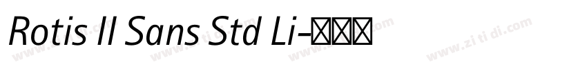 Rotis II Sans Std Li字体转换